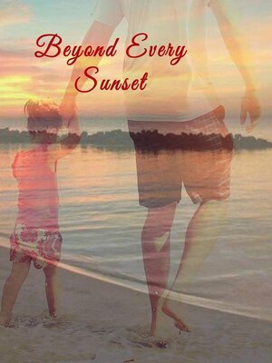 cover image of Beyond Every Sunset